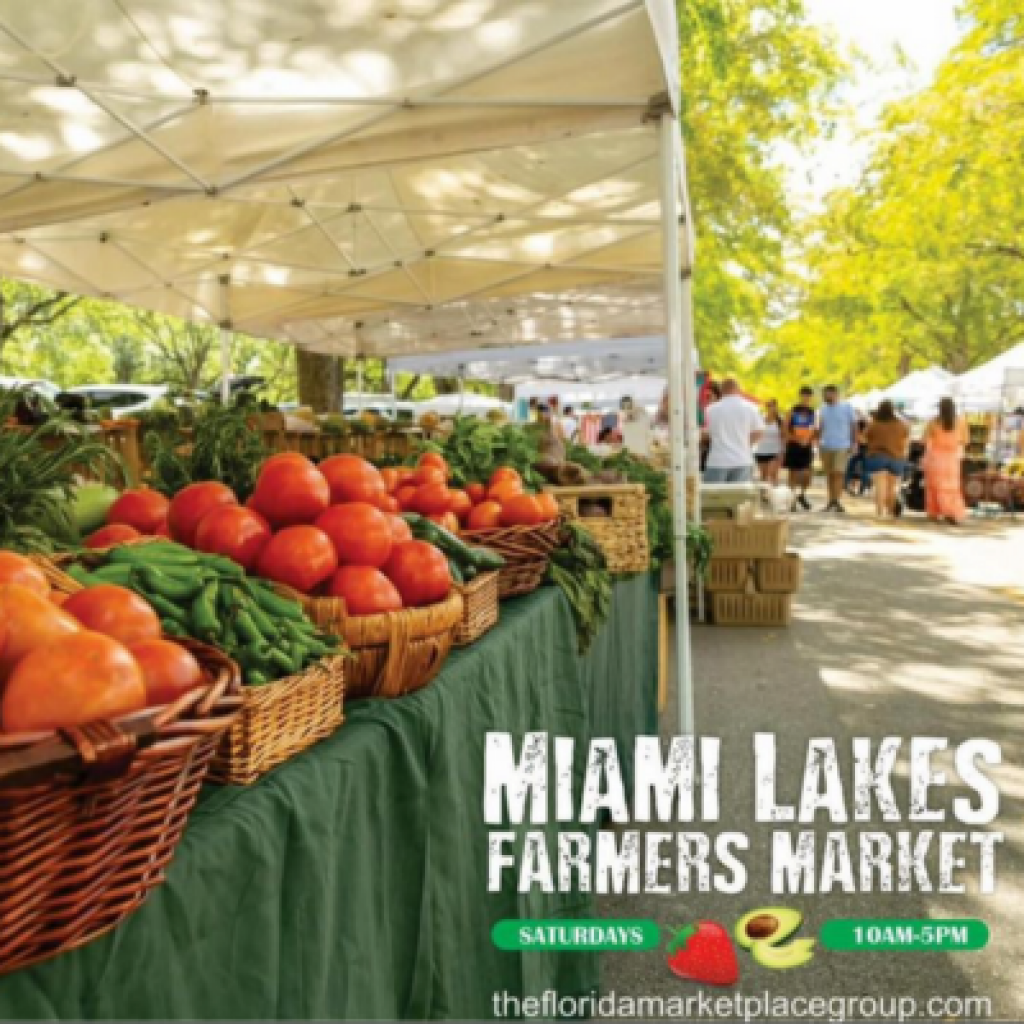 Miami Lakes Farmers Market - Main Street Miami Lakes